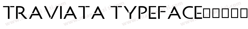 TRAVIATA TYPEFACE字体转换